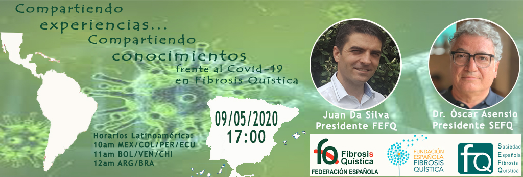 federacion española fibrosis quistica nuevo webinar sobre fibrosis quistica y covid 19 dirigido a latinoamerica