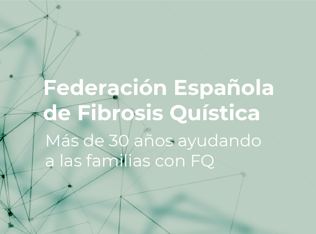 Federación Española de Fibrosis Quística Más de 30 años ayudando a las familias con FQ0A 2